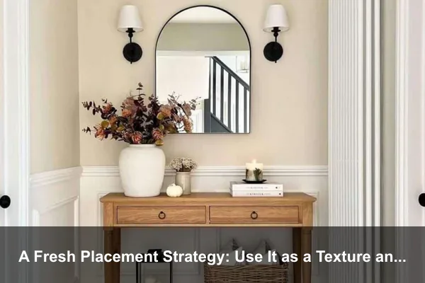 A Fresh Placement Strategy: Use It as a Texture and Comfort Plant